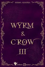 Wyrm & Crow 3