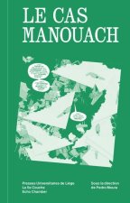 Le cas Manouach