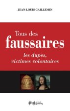 Tous des faussaires