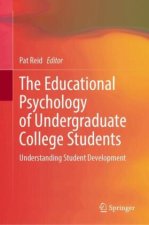 The Educational Psychology of Undergraduate College Students