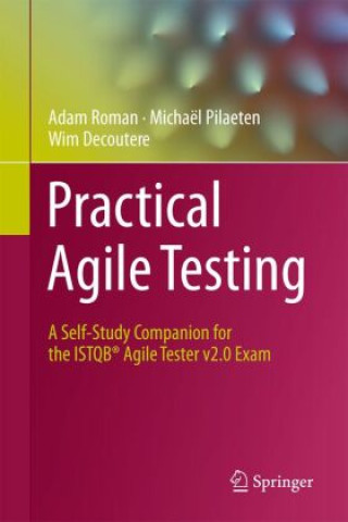 Practical Agile Testing