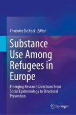 Substance Use Among Refugees in Europe
