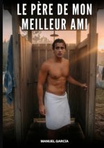 Le Père de Mon Meilleur Ami