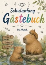 Gästebuch Einschulung Thema Capybara