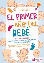 El primer año del bebé - Guía para los padres