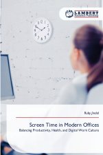 Screen Time in Modern Offices