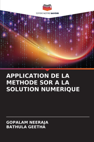 APPLICATION DE LA METHODE SOR A LA SOLUTION NUMERIQUE