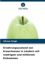 Ernährungszustand von Erwachsenen in Ländern mit niedrigem und mittlerem Einkommen