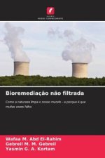 Bioremediação não filtrada