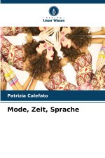 Mode, Zeit, Sprache