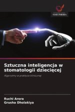 Sztuczna inteligencja w stomatologii dzieciecej