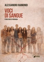 Voci di sangue. Storie nere di provincia