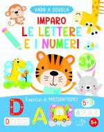 Imparo le lettere e i numeri