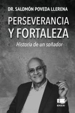 Perseverancia y fortaleza