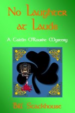 No Laughter at Lauds