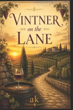 Vintner on the Lane