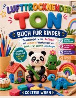 LUFTTROCKNENDER TON BUCH FÜR KINDER