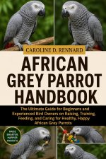 AFRICAN GREY PARROT HANDBOOK