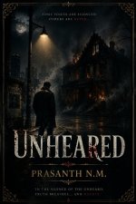 Unheared