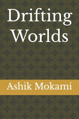 Drifting Worlds