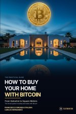 How to Buy Your Home with Bitcoin