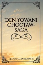 Yowani Choctaw - Sagaen