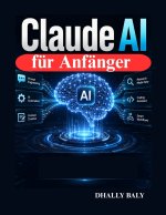 Claude AI für Anfänger