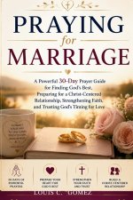 Praying for Marriage