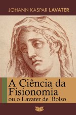 A Ciência da Fisionomia