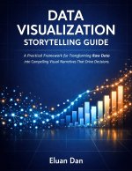 Data Visualization Storytelling Guide