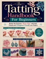 The Tatting Handbook For Beginners