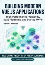 Vue.js for Modern Web Applications