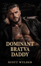 Dominant Bratva Daddy