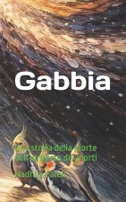 Gabbia