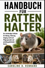 HANDBUCH FÜR RATTENHALTER