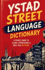 Ystad Streer Language Dictionary
