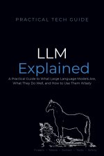 LLMs Explained