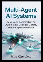 Multi-Agent AI Systems