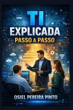 TI Explicada Passo a Passo