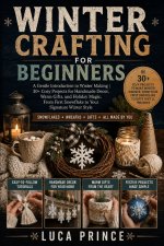 Winter Crafting for Beginners