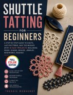 Shuttle Tatting for Beginners