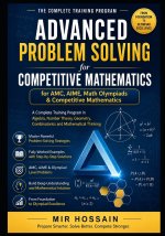 ADVANCED PROBLEM SOLVING for AMC, AIME, Math Olympiads & Competitive Mathematics