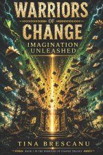 Warriors of Change