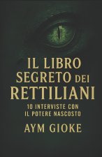 Il libro segreto dei Rettiliani