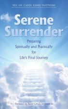 Serene Surrender