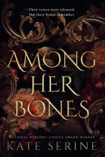 Among Her Bones