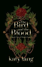 The Bird and the Blood