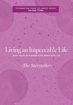 Living an Impeccable Life
