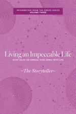Living an Impeccable Life