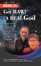 Get RAW! With A REAL GOD / 丰盛 • 余生